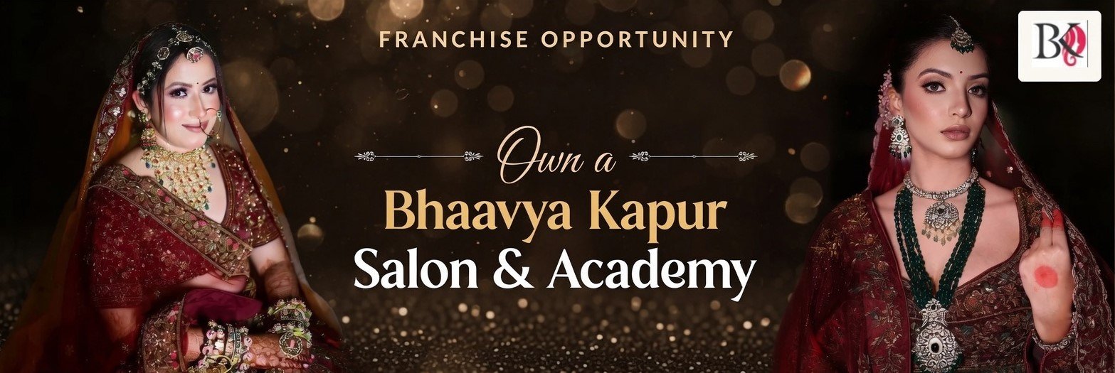 Franchise opportunity: own a Bhaavya Kapur Salon and Academy